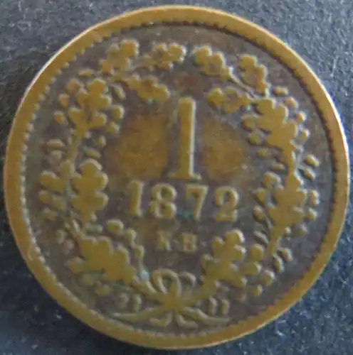 Münze Ungarn 1872  1 Krajczar Franz Joseph I. Stephanskrone ss