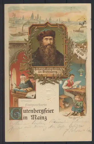Ansichtskarte Künstler Litho Gutenberg Festpostkarte Mainz 1900 nach Bonn mit 