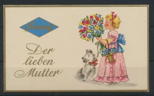 Reklame Trumpf Schokolade Kärtchen Muttertag Mädchen Hund Blumen mit Goldrand