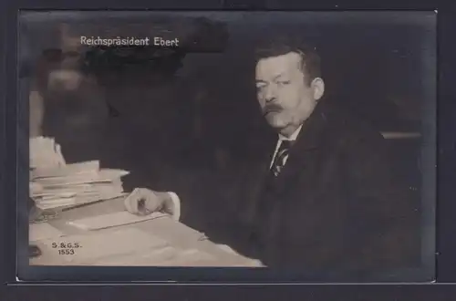 Ansichtskarte Ebert Reichspräsident