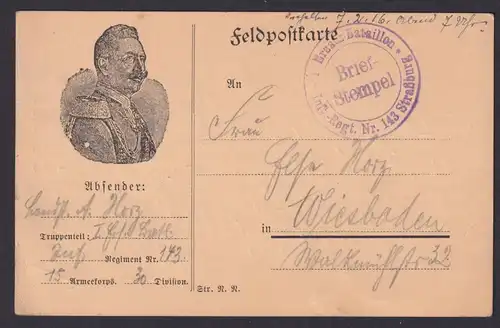Feldpostkarte ab Strassburg Frankreich Ersatz Bataillon Inft. Regiment Nr.143 n.