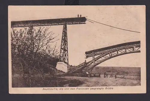 Ansichtskarte Boullionville Frankreich Gesprengte Brücke von Franzuosen im