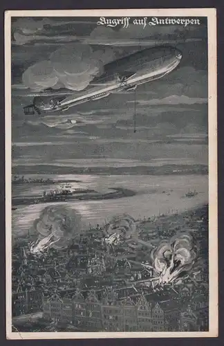 Flugpost air mail Zeppelin Ansichtskarte Angriff auf Antwerpen Luftschiff