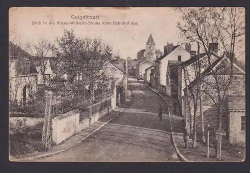 Guignicourt Ansichtskarte Feldpost AFS Frankreich Kaiser Wilhelm Strasse Marbach