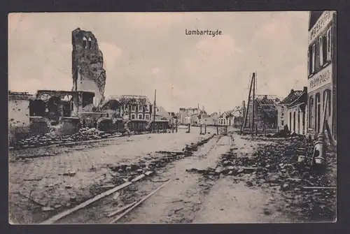 Ansichtskarte Lombartzyde Belgien Feldpost I.Weltkrieg Zerstörter Strassenzug