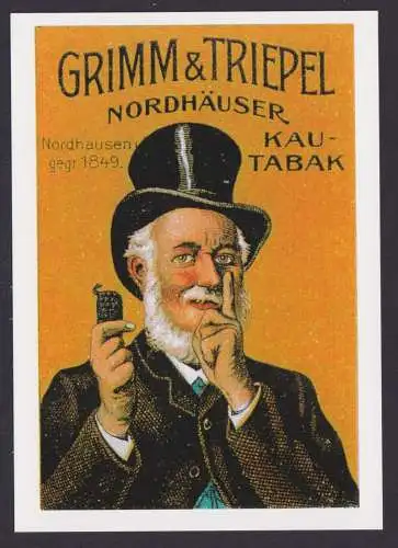 Künstler Ansichtskarte Reklame Werbung Grimm & Triepel Nordhäuser Kautabak