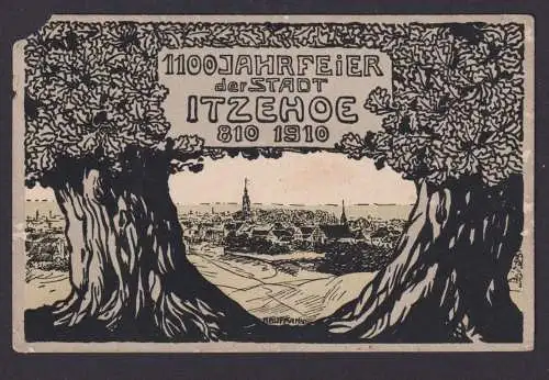Ansichtskarte Izehoe Schleswig Holstein 1100 Jahrfeier 810 bis 1910 n.