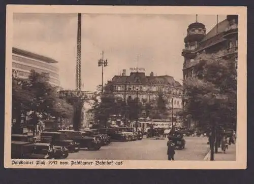 Ansichtskarte Berlin Potsdamer Platz 1932 Palast Hotel Oldtimer Verlag Georg
