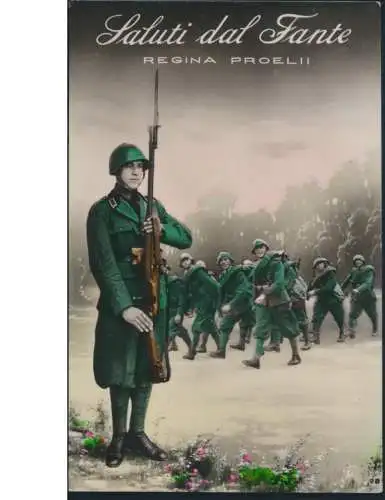 Militaria Ansichtskarte Italien Saluti dal Fante Regina Proelii Propaganda 1940