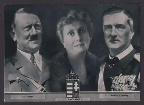 Deutsches Reich selt. Propaganda Ansichtskarte Der Führer Frau + Admiral Horthy