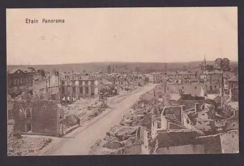 Ansichtskarte Etain Frankreich Panorama Zerstörte Häuser Strassenzug Feldpost n.