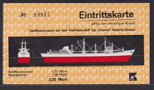Eintrittskarte Rostock Schiffbaumuseum Traditionsschiff Frieden Rostock Schmarl