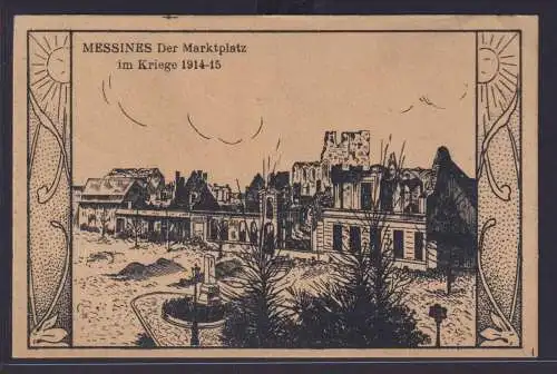 Ansichtskarte Messines Belgien Marktplatz im Krieg 1914-15 Feldpostkarte nach