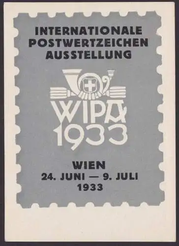 Österreich Philatelie gute Anlasskarte Wien WIPA 1933 mit guten SST Reklame