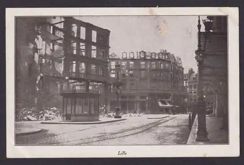 Lille Ansichtskarte Feldpost Frankreich Zerbombte Stadt I. Weltkrieg Dausenau