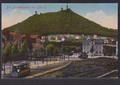 Ansichtskarte Görlitz n. Leipzig Landeskrone Strassenbahn