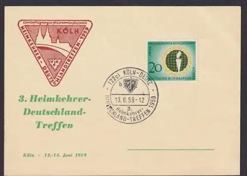 Bund Köln Postkarte 3.Heimkehrer Deutschland Treffen inter. Anlasskarte 1959