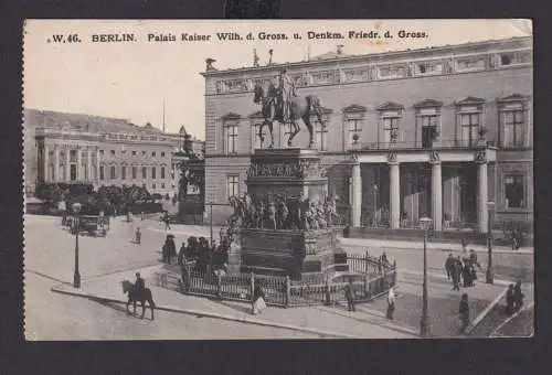 Ansichtskarte Berlin Palast Kaiser Wilhelm d.Gr. Denkmal Friedrich d. Gr. nach