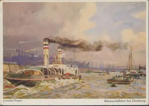 Schiffe Marine Seefahrt Künstler Ansichtskarte Rheinschiffahrt Duisburg C Wagner