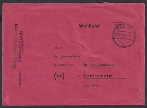 Bund Matzenbach Wahlbrief Bürgermeisteramt ab Welzheim Württemberg Crailsheim