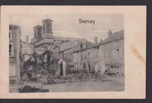 Ansichtskarte Feldpost Stenay Frankreich Zerstörte Häuser im I.Weltkrieg n.