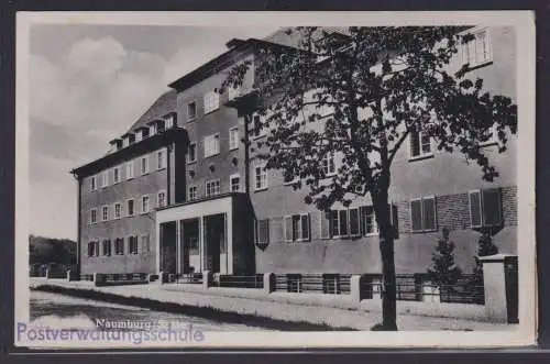 Ansichtskarte Naumburg Saale Fluss Postverwaltungsschule Bildung Sachsen Anhalt