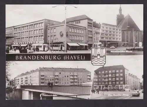 Ansichtskarte Brandenburg Havel Markt Friedensbrücke Otto Nuschke Strasse