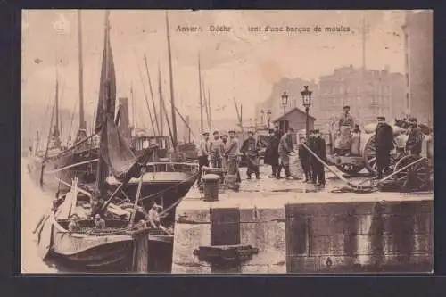 Ansichtskarte Antwerpen Hafen Boote Arbeiter Belgien nach Mülheim 19.08.1913