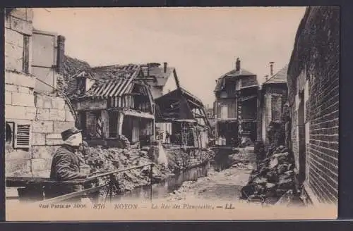 Ansichtskarte Noyon Kriegsschauplatz I.Weltkrieg Frankreich La Rue des Planquett