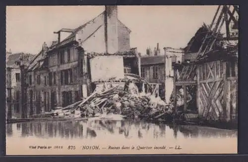 Ansichtskarte Noyon Kriegsschauplatz I.Weltkrieg Frankreich Überflutete Strasse