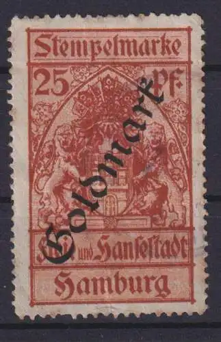Hamburg Stempelmarke 25 Pfg. mit Aufdruck Goldmark Freie und Hansestadt