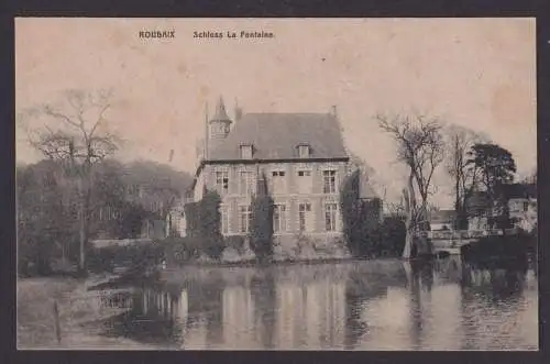 Ansichtskarte Roubaix Frankreich Schloss La Fontaine Feldpost Karte Vordruck
