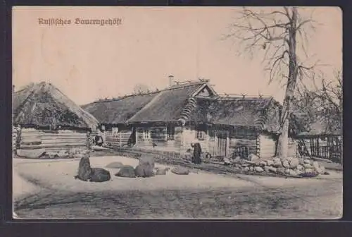 Ansichtskarte Russisches Bauerngehöft I.Weltkrieg ab Infantrieregiment 40 nach