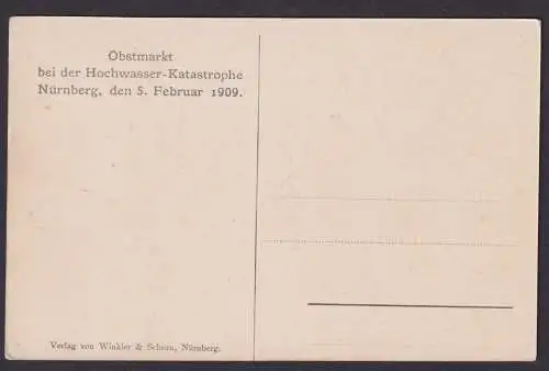 Ansichtskarte Nürnberg Hochwasser Katastrophe 5.Feb.1909 Obstmarkt Gewerbe