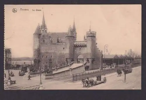 Ansichtskarte Feldpost Anvers Belgien Le Steen Burg Pferdefuhrwerke n.