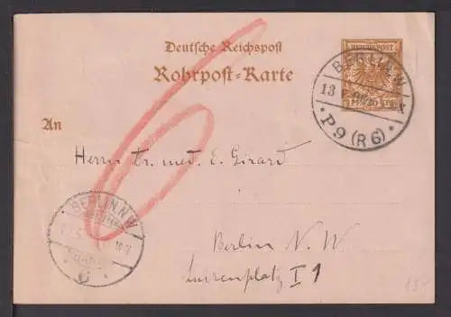 Deutsches Reich Rohrpost Ganzsache Berlin W nach NW 1896 Taxe rote 6