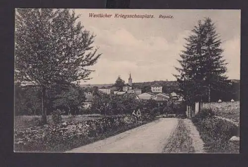 Ansichtskarte Repaix Frankreich Ortsansicht Kriegsschauplatz 1. Weltkrieg