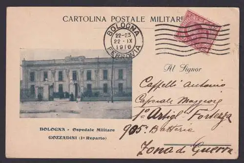 Militaria Italien Bildpostkarte Militärkrankenhaus EF Bologna ins Kriegsgebiet