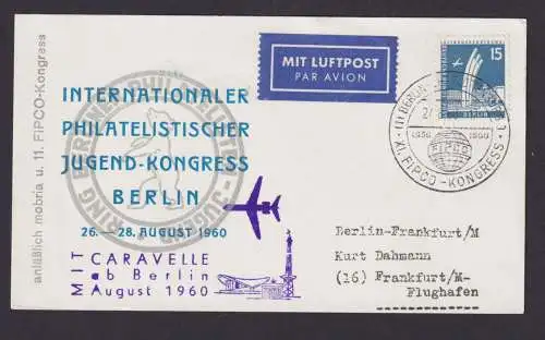 Flugpost Brief Air Mai Int. Jugend Kongress Philatelie Caravelle ab Berlin nach