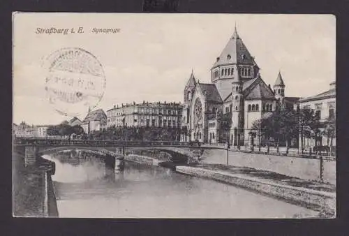 Ansichtskarte Straßburg Elsaß Frankreich Synagoge Rhein Fluss Brücke Feldpost