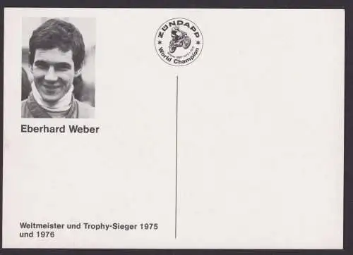 Autograph Autogramm Sport Motorrad Reklame Zündapp Eberhard Weber Weltmeister