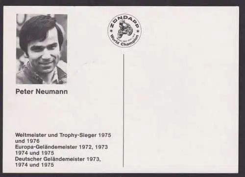 Autograph Autogramm Sport Motorrad Reklame Zündapp Peter Neumann Weltmeister