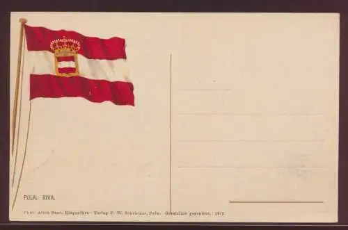 Ansichtskarte Pola riva Kroatien mit Flagge Verlag F.W. Schrinner 1912