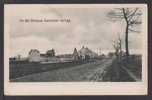 Ansichtskarte 1. Weltkrieg Cambrai Arras Frankreich Feldpost