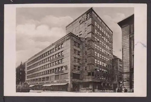 Ansichtskarte Stuttgart Baden-Württemberg 1936 Cafe Mittnachtbau