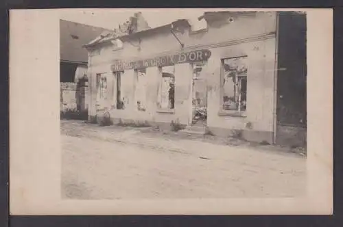 Ansichtskarte 1. Weltkrieg Frankreich Zerstörtes Hotel de la Croix d'Or