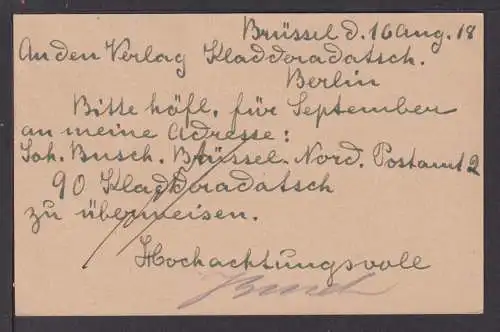 Besetzung Belgien Zensur Ganzsache plus ZuF Brüssel nach Berlin 17.8.1918