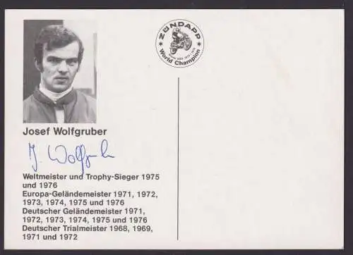 Autograph Autogramm Sport Motorrad Reklame Zündapp Josef Wolfgruber Weltmeister