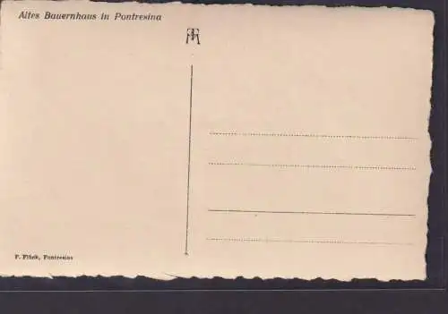 Ansichtskarte Pontresina Schweiz Altes Bauernhaus