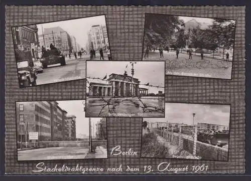 Ansichtskarte Berlin Eindrücke Stacheldrahtgrenze 13.August 1961 Friedrichstr.